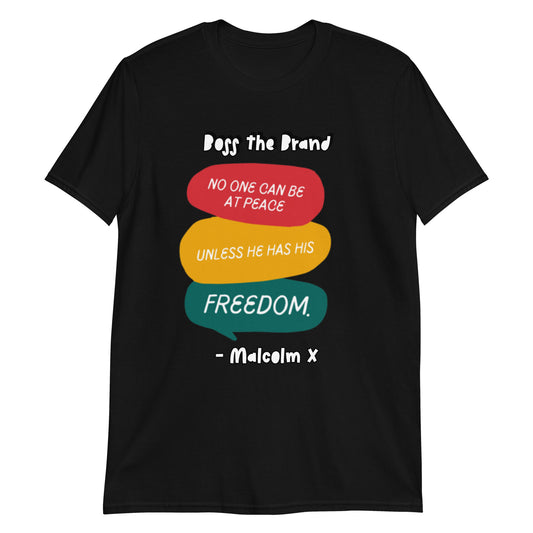 Malcolm X. Freedom T-Shirt