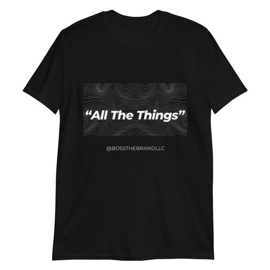 "All The Things" T-Shirt